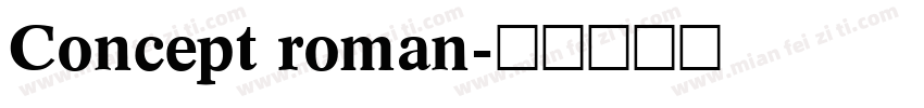 Concept roman字体转换
